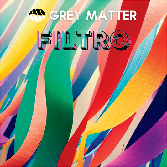 Filtro by Grey Matter